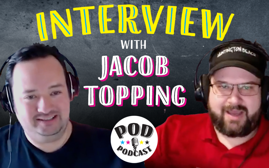 Interview with Jacob Topping, Author of Merch and the World of Print On Demand | Ep.13